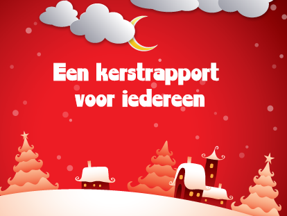 Een kerstrapport voor iedereen