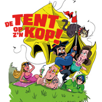De tent op z'n kop!